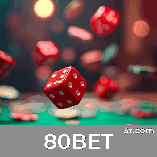 80BET: Seu Cassino Online e Plataforma de Apostas
